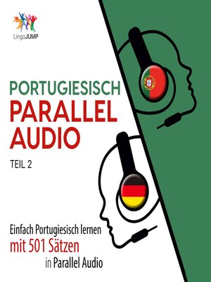 cover image of Einfach Portugiesisch lernen mit 501 Sätzen in Parallel Audio, Teil 2